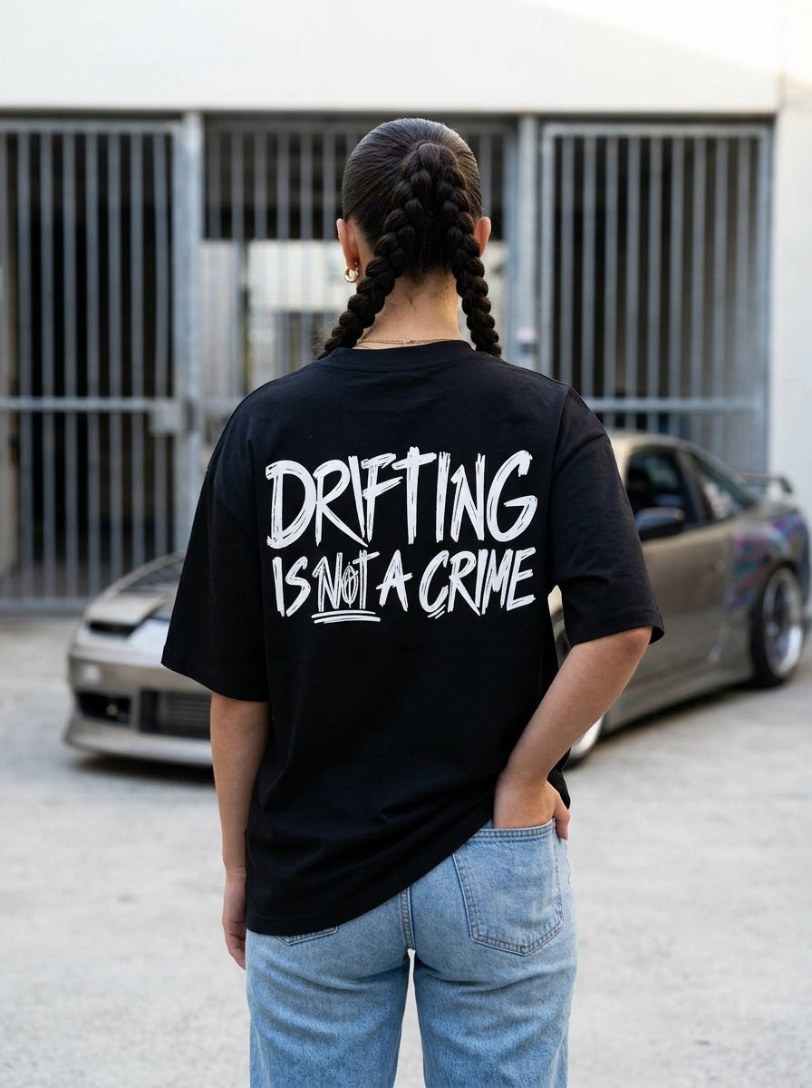 Drifting is not a Crime T-Shirt